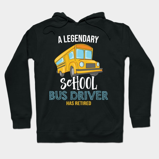 A legendary School bus driver has retired Hoodie by Shirtbubble